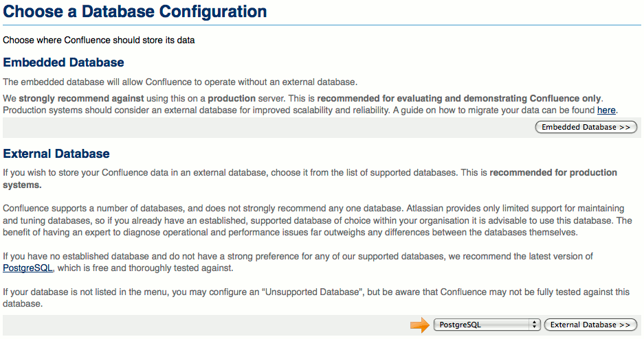 Confluence external database selection. Confluence external database selection.