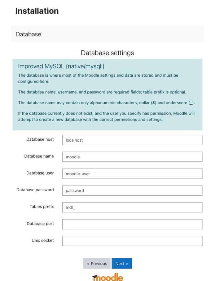 Enter database settings for Moodle Enter database settings for Moodle