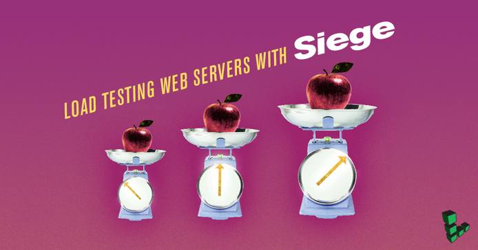 Load Testing Web Servers with Siege Load Testing Web Servers with Siege